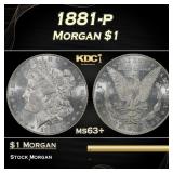 1881-p Morgan Dollar $1 Grades ms63+
