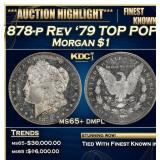 1878-p Rev '79 Morgan Dollar TOP POP! $1 ms65+ dmp