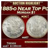 1885-o Morgan Dollar Near Top Pop $1 ms67 SEGS