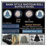 Buffalo Nickel Shotgun Roll in Old Bank Style 'Bel