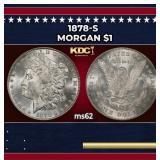 1878-s Morgan Dollar $1 Grades ms62