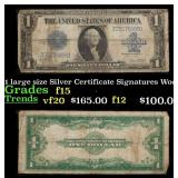1923 $1 large size Silver Certificate Grades f+ Si