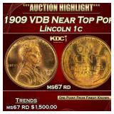 1909 VDB Lincoln Cent Near Top Pop 1c ms67 rd SEGS