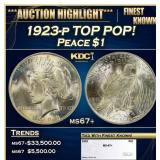1923-p Peace Dollar TOP POP! $1 ms67+ SEGS