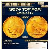 1907-p Gold Indian Eagle TOP POP! $10 ms66 SEGS