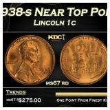 1938-s Lincoln Cent Near Top Pop 1c ms67 rd SEGS