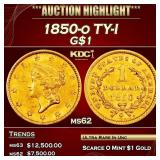 1850-o Gold Dollar TY-I $1 ms62 USCG