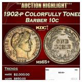 1902-p Barber Dime Colorfully Toned 10c ms65+ SEGS