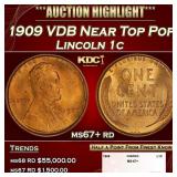 1909 VDB Lincoln Cent Near Top Pop 1c ms67+ rd SEG