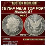 1879-p Morgan Dollar Near Top Pop! $1 ms65+ DMPL S