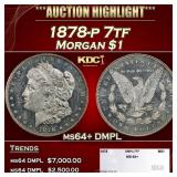1878-p 7tf Morgan Dollar $1 ms64+ DMPL SEGS