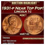 1931-p Lincoln Cent Near Top Pop! 1c ms67 rd SEGS