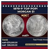 1879-p Morgan Dollar TOP POP! $1 ms67+ SEGS