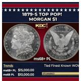 1879-s Morgan Dollar TOP POP! $1 ms68+ PL SEGS
