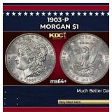1903-p Morgan Dollar $1 Grades ms64+