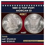1881-o Morgan Dollar TOP POP! $1 ms67 SEGS