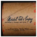 Rare Peace UNC MARSHALL FIELDS 10 $1 Roll RED Leve