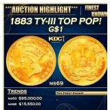 1883 Gold Dollar TY-III TOP POP! $1 ms69 SEGS