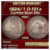 1824/1 O-101a Capped Bust Half Dollar 50c ms62 USC