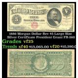 1886 $5 Large Size Silver Certificate Morgan Dolla