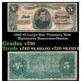 1890 $5 Large Size Treasury Note Grades vf++ Signa