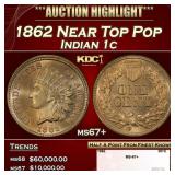 1862 Indian Cent Near Top Pop 1c ms67+ SEGS