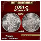 1891-o Morgan Dollar $1 Grades ms64