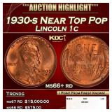1930-s Lincoln Cent Near Top Pop 1c ms66+ rd SEGS