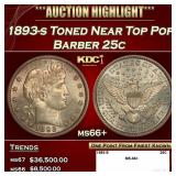 1893-s Barber Quarter Toned Near Top Pop 25c ms66+