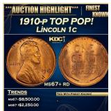 1910-p Lincoln Cent TOP POP! 1c ms67+ rd SEGS