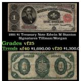 1891 $1 Treasury Note Edwin M Stanton Grades vf+ S