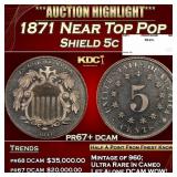 1871 Proof Shield Nickel Near Top Pop 5c pr67+ dca