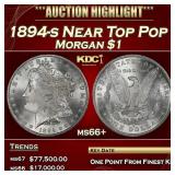 1894-s Morgan Dollar Near Top Pop $1 ms66+ SEGS