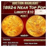 1892-s Gold Liberty Eagle Near Top Pop $10 ms64+ S