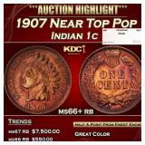 1907 Indian Cent Near Top Pop 1c ms66+ rb SEGS