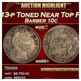 1913-p Barber Dime Toned Near Top Pop 10c ms66+ SE