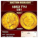 1853 Gold Dollar TY-I $1 ms66+ SEGS