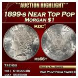 1899-s Morgan Dollar Near Top Pop $1 ms66+ SEGS
