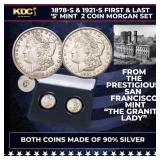 1878-s & 1921-s First & Last 'S' Mint  2 Coin Morg