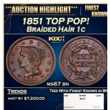 1851 Braided Hair Large Cent TOP POP! 1c ms67 bn S
