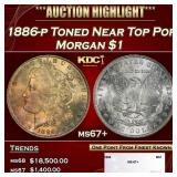 1886-p Morgan Dollar Toned Near Top Pop $1 ms67+ S