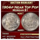1904-p Morgan Dollar Near Top Pop $1 ms66+ SEGS