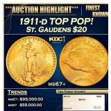 1911-d Gold St. Gaudens Double Eagle TOP POP! $20