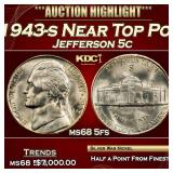 1943-s Jefferson Nickel Near Top Pop 5c ms68 5fs S