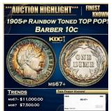 1905-p Barber Dime Rainbow Toned TOP POP! 10c ms67