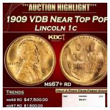 1909 VDB Lincoln Cent Near Top Pop 1c ms67+ rd SEG