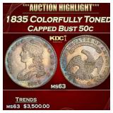 1835 Capped Bust Half Dollar Colorfully Toned 50c
