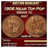 1906 Indian Cent Near Top Pop 1c ms66 rb SEGS