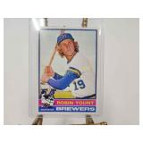 Robin yount 1976 Topps estimate $30