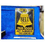 Double sided Bell realty metal sign